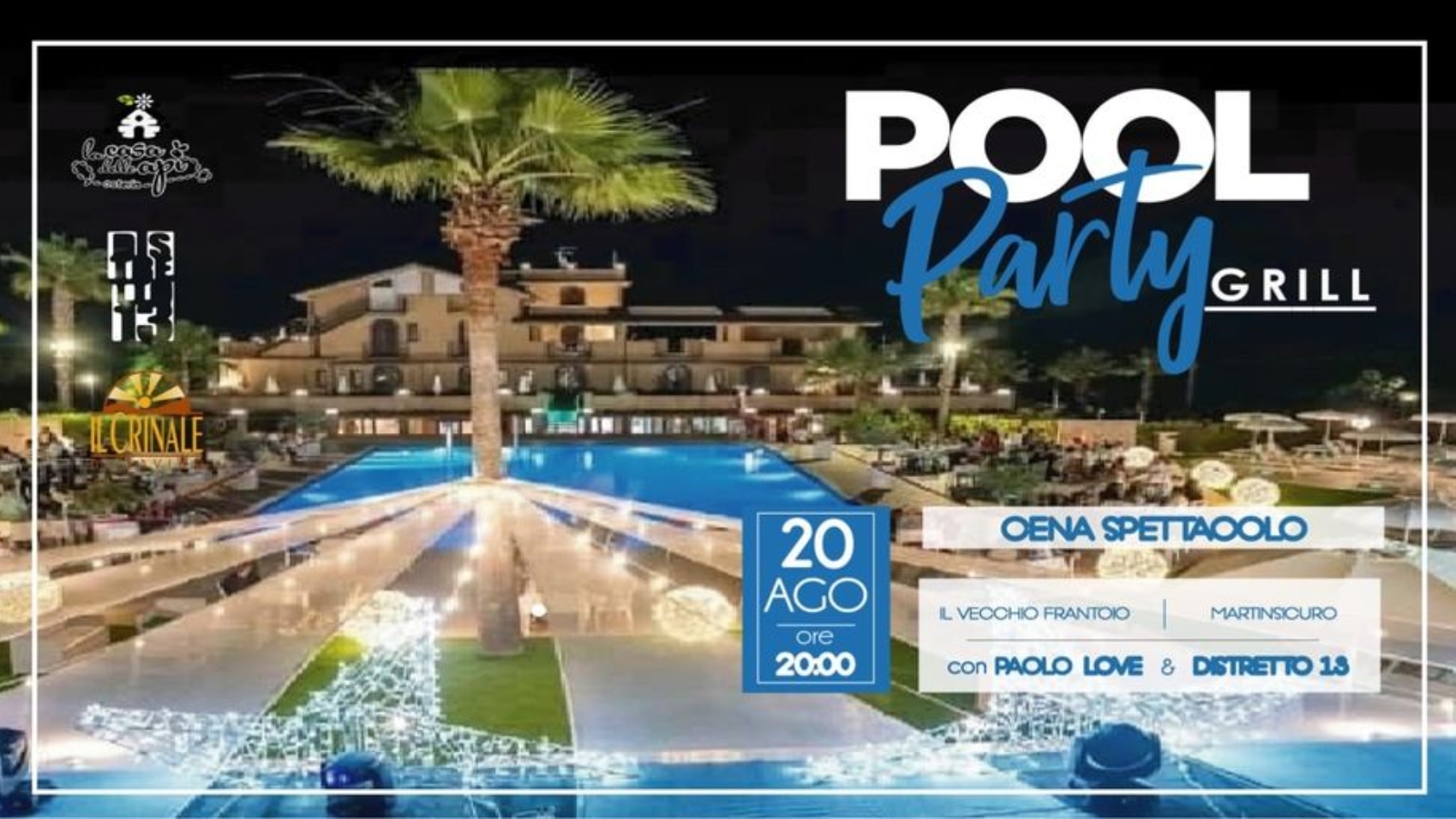 Pool Party Grill - Cena Spettacolo 20 Agosto 2020